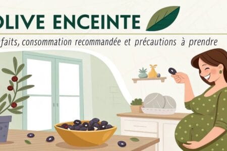 Olive enceinte : bienfaits, consommation recommandée et précautions à prendre